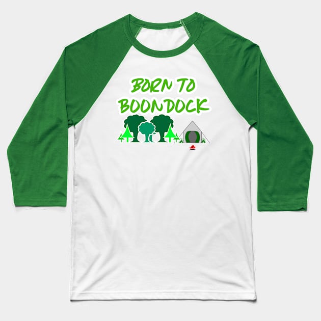 BORN TO BOONDOCK Baseball T-Shirt by iskybibblle